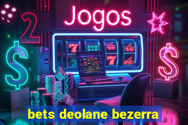 bets deolane bezerra