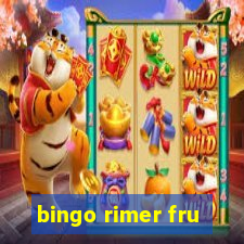 bingo rimer fru