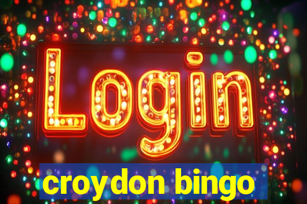 croydon bingo