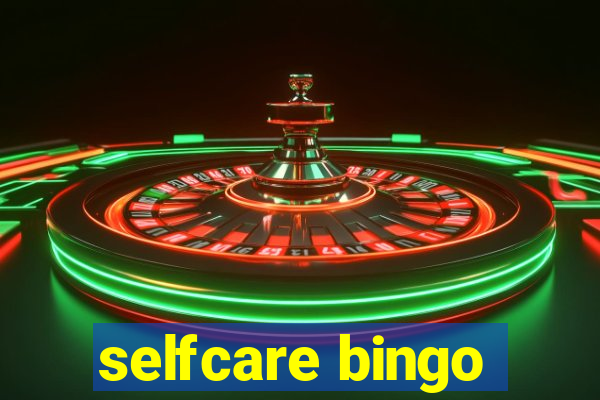 selfcare bingo