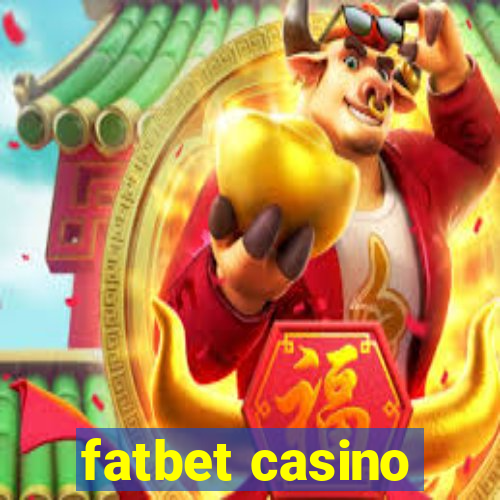 fatbet casino