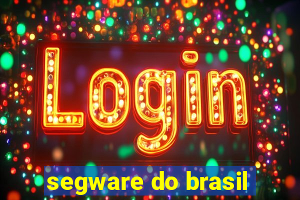 segware do brasil