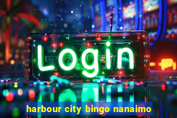 harbour city bingo nanaimo