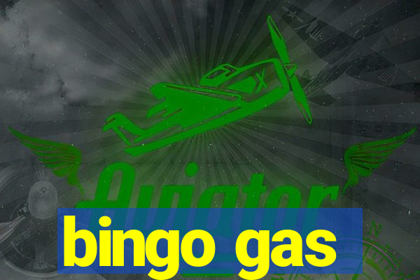 bingo gas