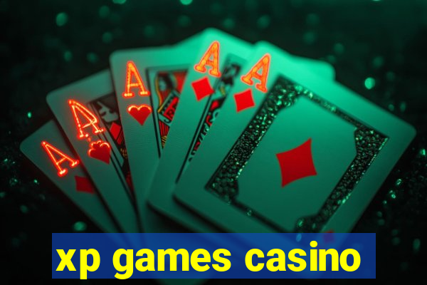 xp games casino