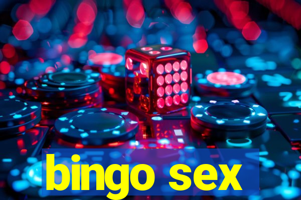 bingo sex