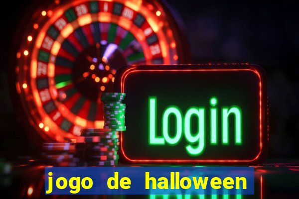 jogo de halloween ca莽a niquel