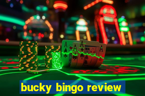 bucky bingo review