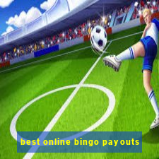 best online bingo payouts