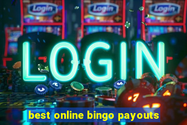 best online bingo payouts