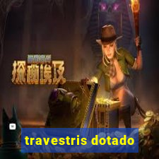 travestris dotado