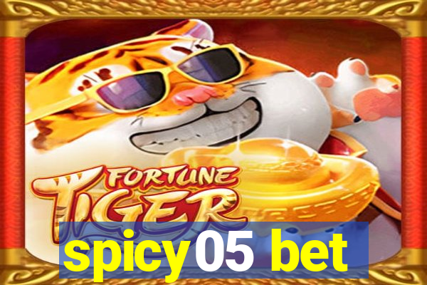 spicy05 bet