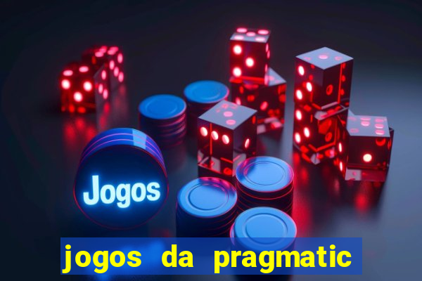 jogos da pragmatic de 10 centavos