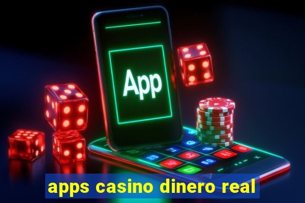 apps casino dinero real