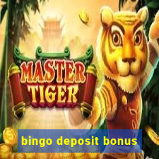 bingo deposit bonus