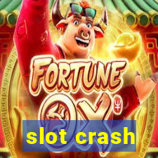 slot crash