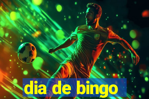 dia de bingo