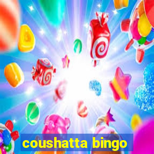 coushatta bingo