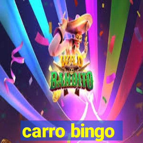 carro bingo