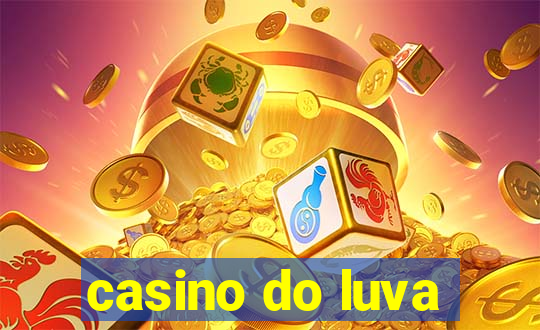 casino do luva