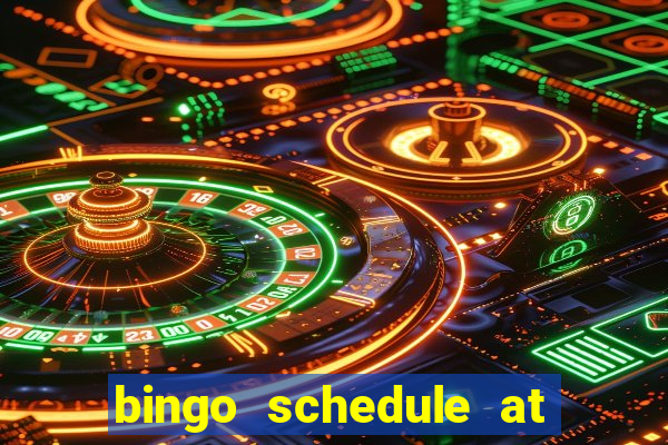 bingo schedule at mohegan sun