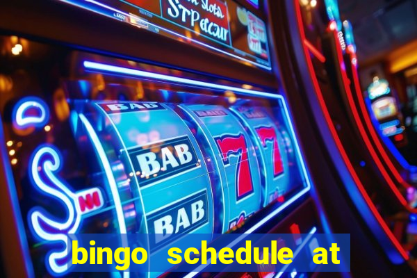 bingo schedule at mohegan sun