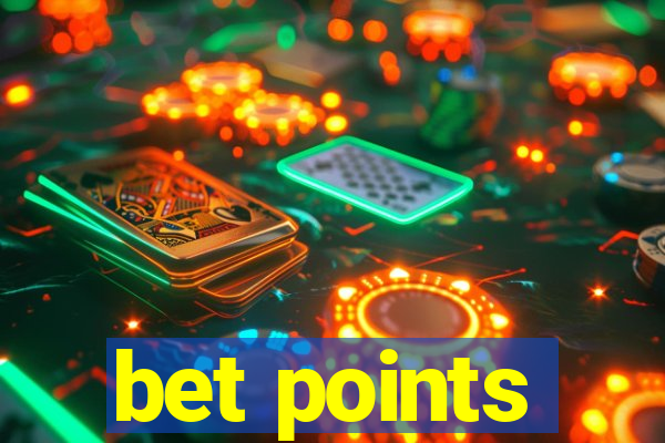 bet points