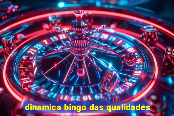 dinamica bingo das qualidades