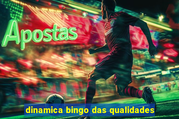 dinamica bingo das qualidades