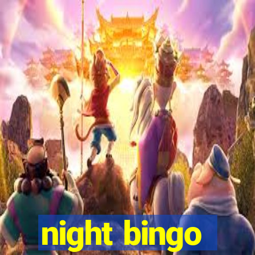 night bingo