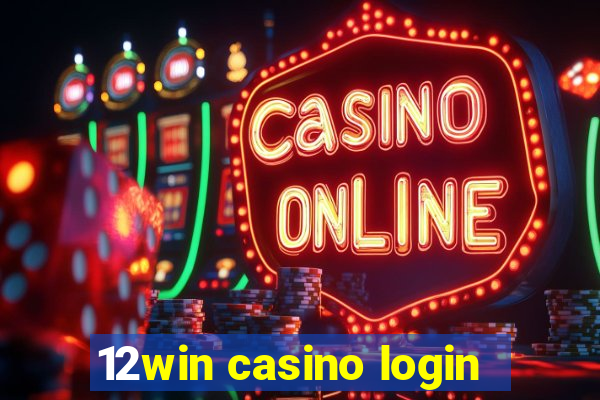 12win casino login