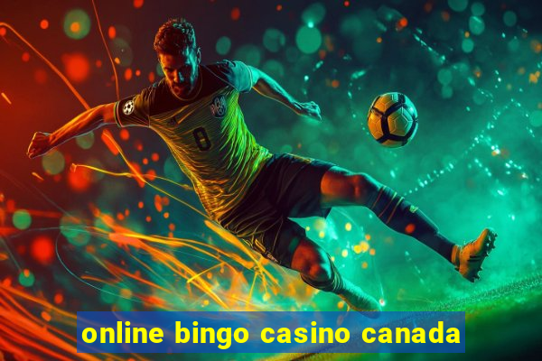 online bingo casino canada