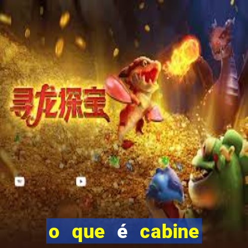 o que é cabine bingo varanda