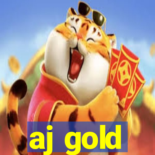 aj gold