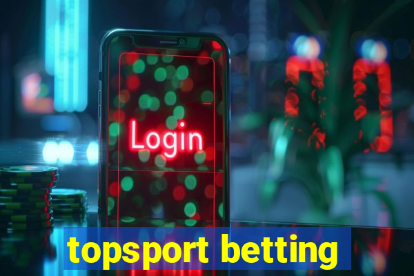 topsport betting