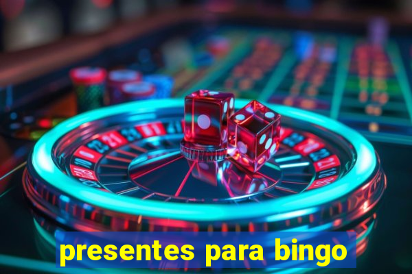 presentes para bingo