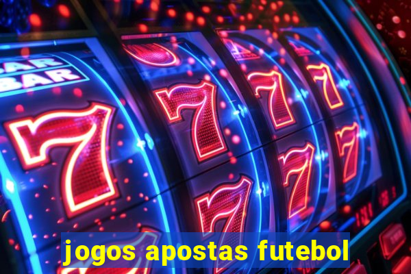 jogos apostas futebol