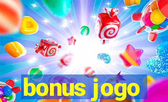 bonus jogo