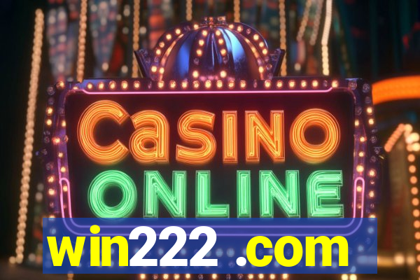 win222 .com