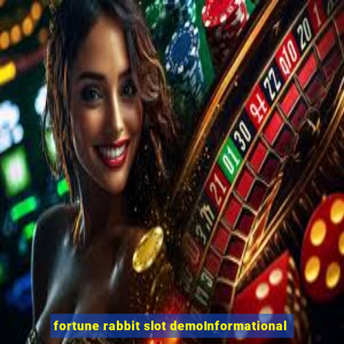 fortune rabbit slot demoInformational