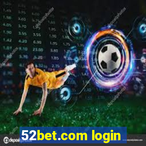 52bet.com login