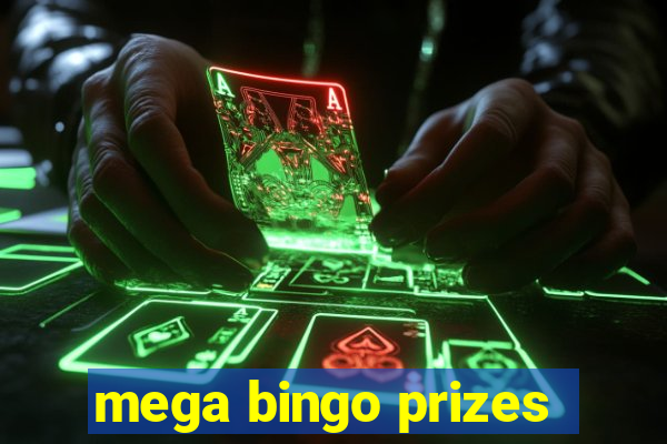 mega bingo prizes