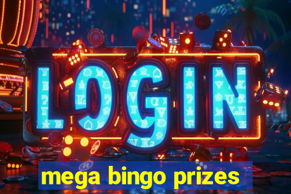 mega bingo prizes