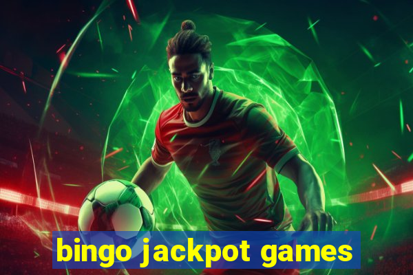 bingo jackpot games