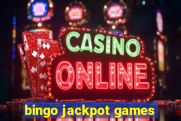 bingo jackpot games