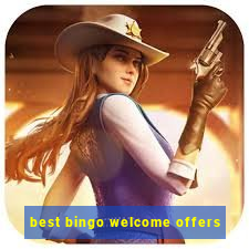 best bingo welcome offers