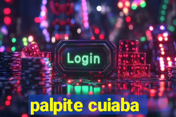 palpite cuiaba