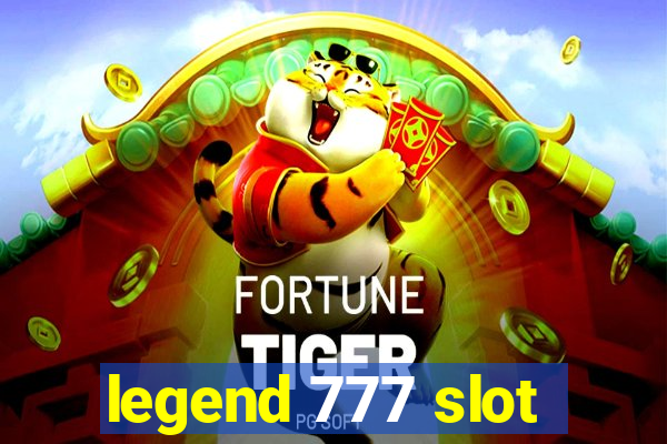 legend 777 slot