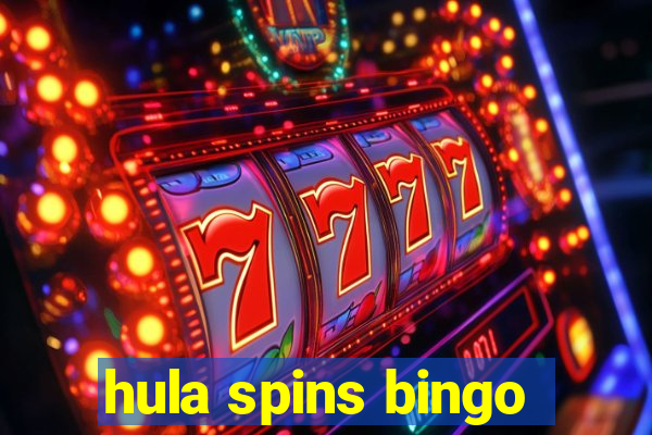 hula spins bingo