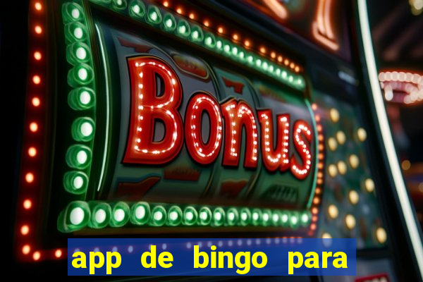 app de bingo para ganar dinero real